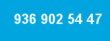 936 902 54 47